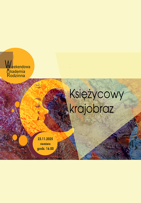 WEEKENDOWA AKADEMIA RODZINNA